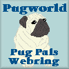 Pugworld Pals Webring